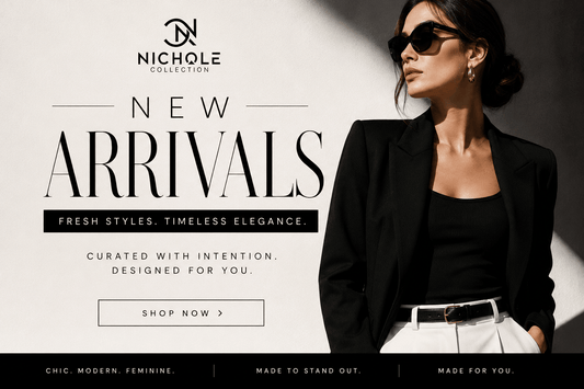 New Arrivals You'll Love — Fresh Styles Just Dropped!